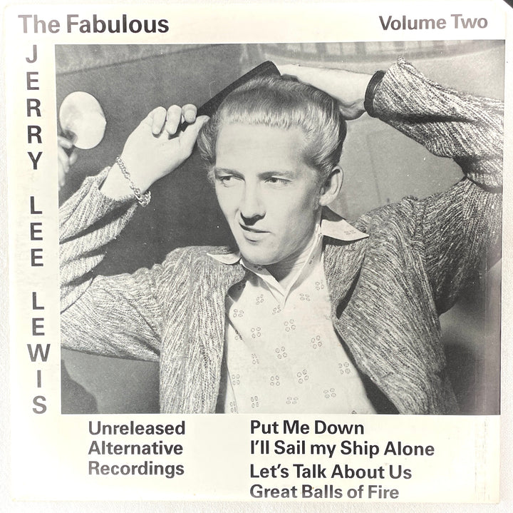 Jerry Lee Lewis - 45 vinyl - the Fabulous Jerry Lee Lewis - Unreleased Alternative Recordings - Four Songs